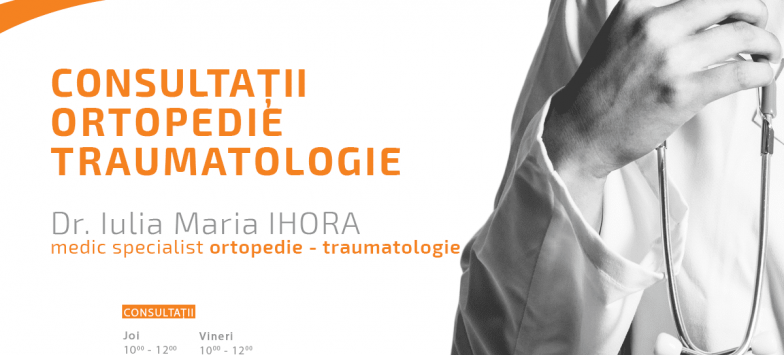 Dr. Iulia Maria Ihora - consultatii ortopedie Sibiu