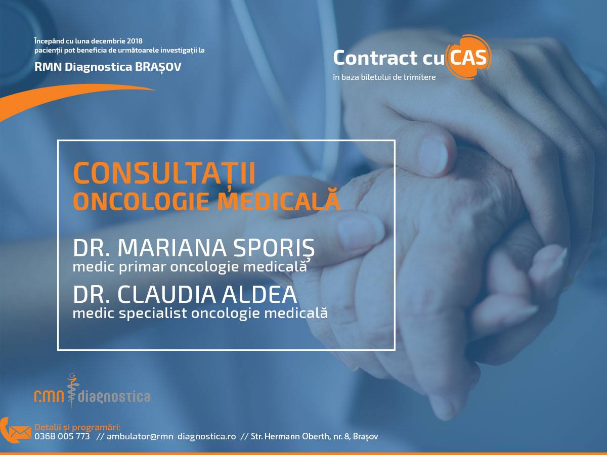 consultatii oncologie medicala dr Claudia Aldea si Dr Mariana Sipoși- rmn diagnostica sibiu