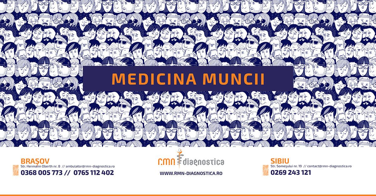 Medicina Muncii Sibiu Brasov RMN Diagnostica clinica medicala