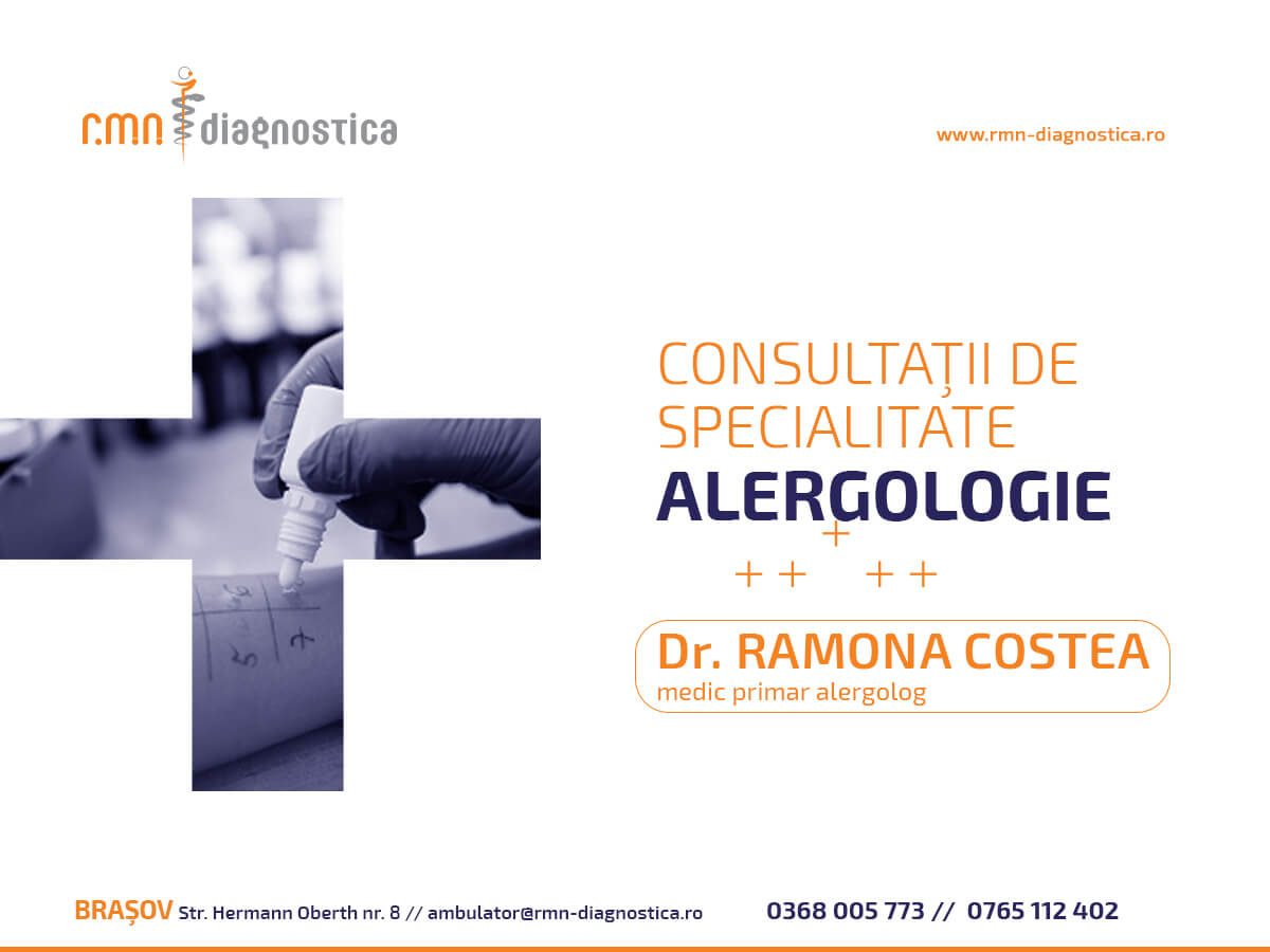 Consultatii alergologie Brasov - dr. Ramona Costea RMN Diagnostica