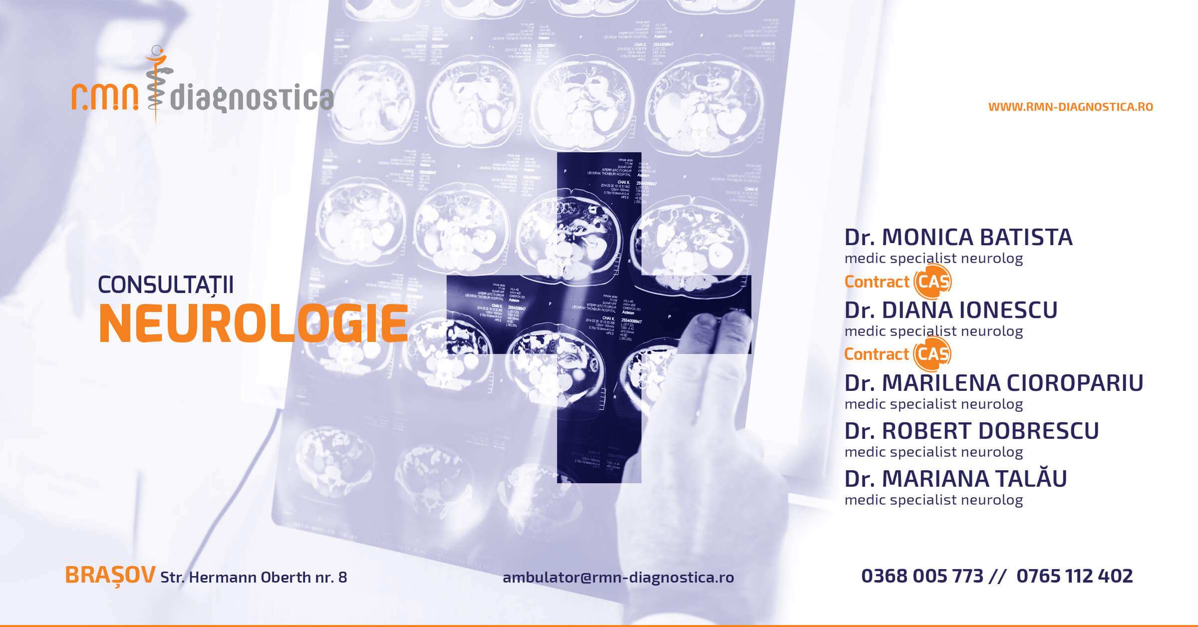 Consultatii NEUROLOGIE Brasov RMN Diagnostica