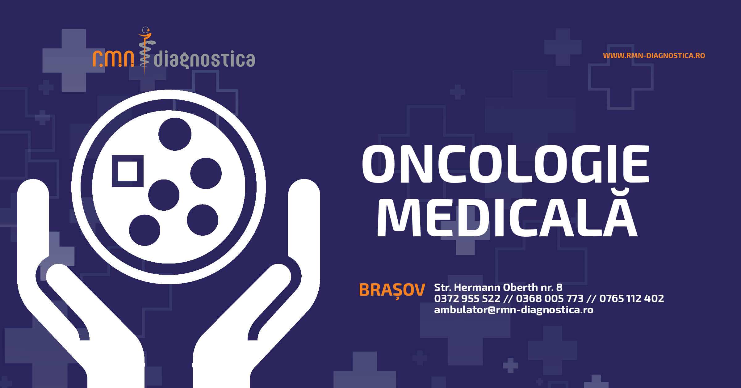 Consultații oncologie la RMN Diagnostica Brașov
