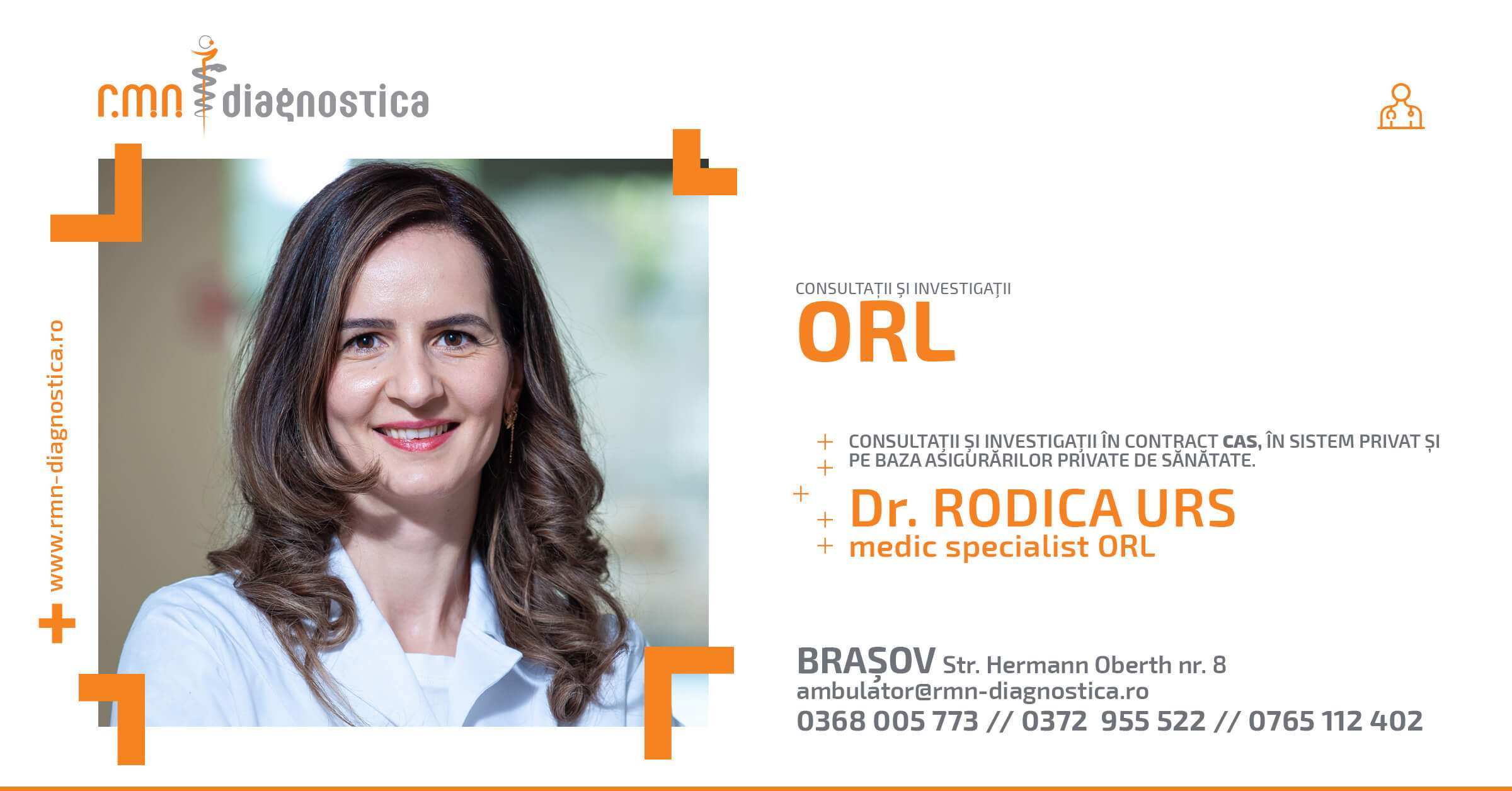 Dr Rodica Urs medic specialist ORL acordă consultații și investigații de specialitate în centrul nostru din Brașov în contract CAS