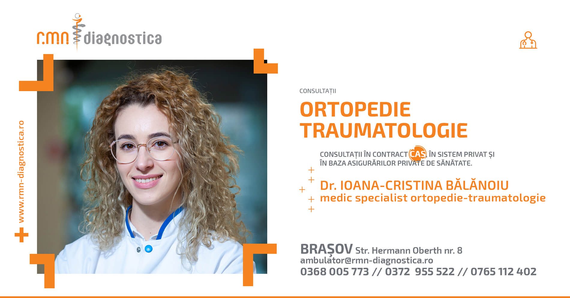 Ortopedie, în contract CAS, la RMN Diagnostica Brașov DR Ioana Balanoiu