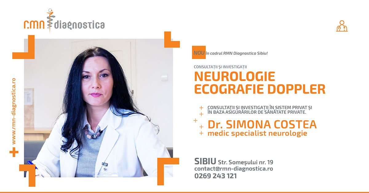 Dr. Simona Costea, medic specialist neurologie consultă la RMN Diagnostica Sibiu