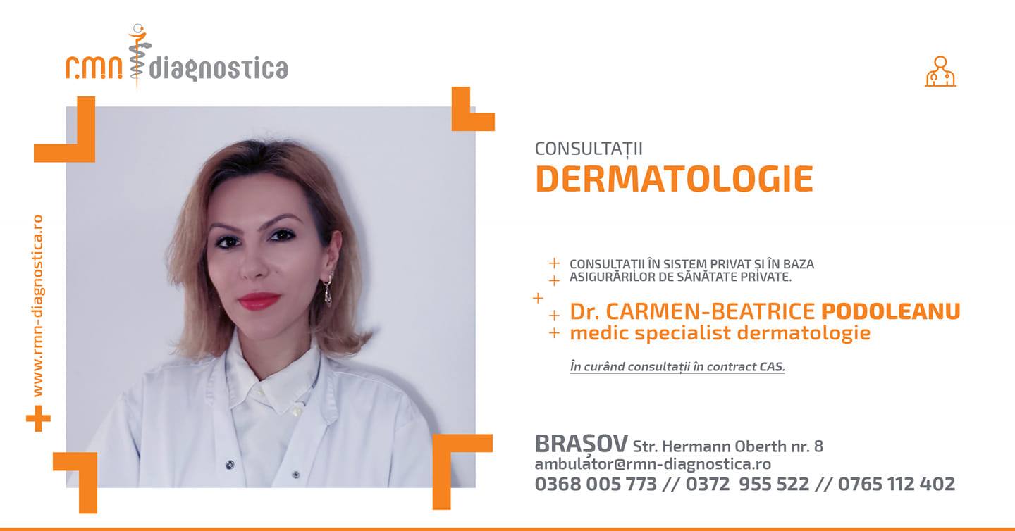 Consultatii dermatologie rmn-diagnostica brasov dr carmen podoleanu