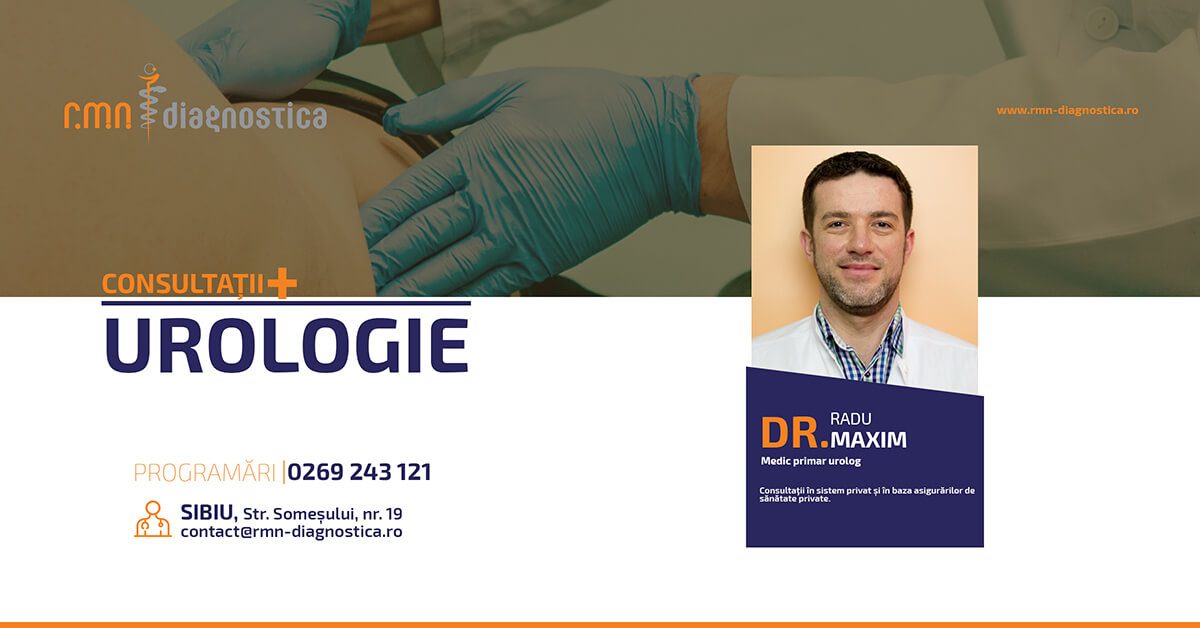 Consultatii urologie Sibiu Dr Radu Maxim, RMN Diagnostica