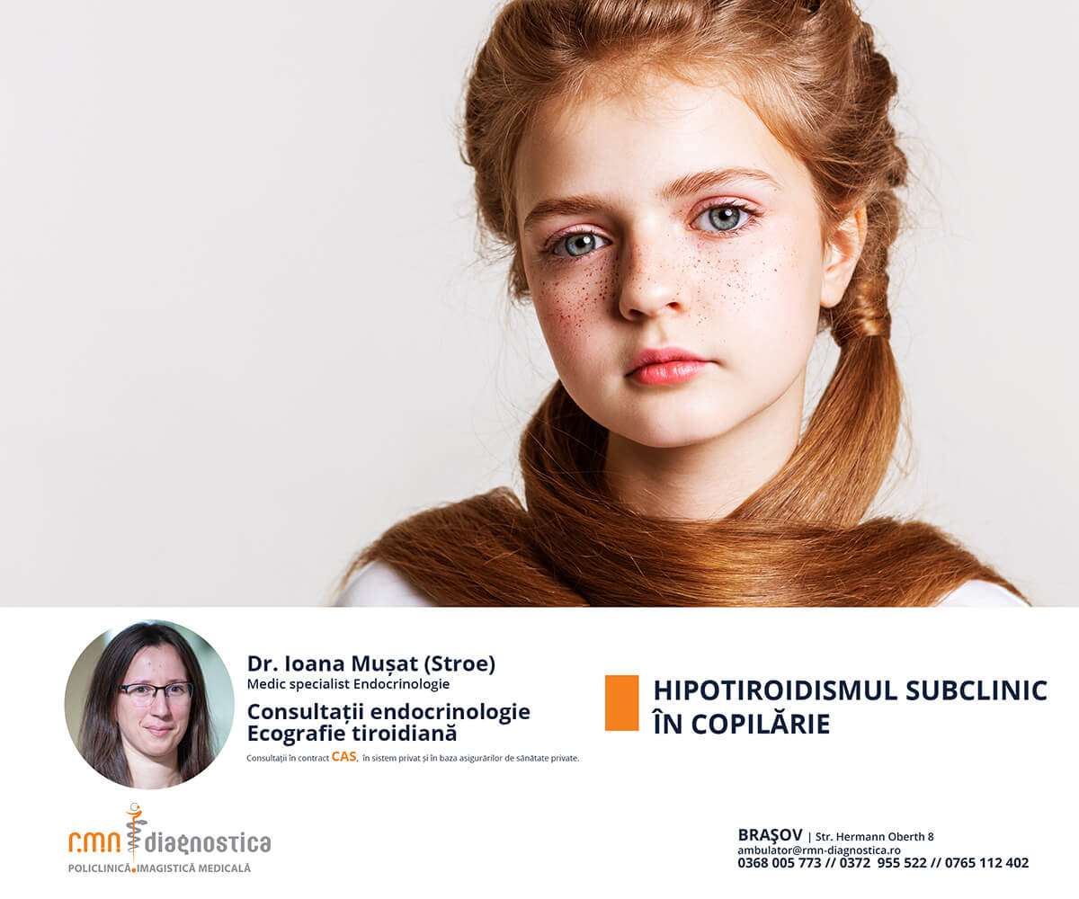 Hipotiroidismul subclinic în copilărie dr Ioana Mușat (Stroe) , medic specialist endocrinologie
