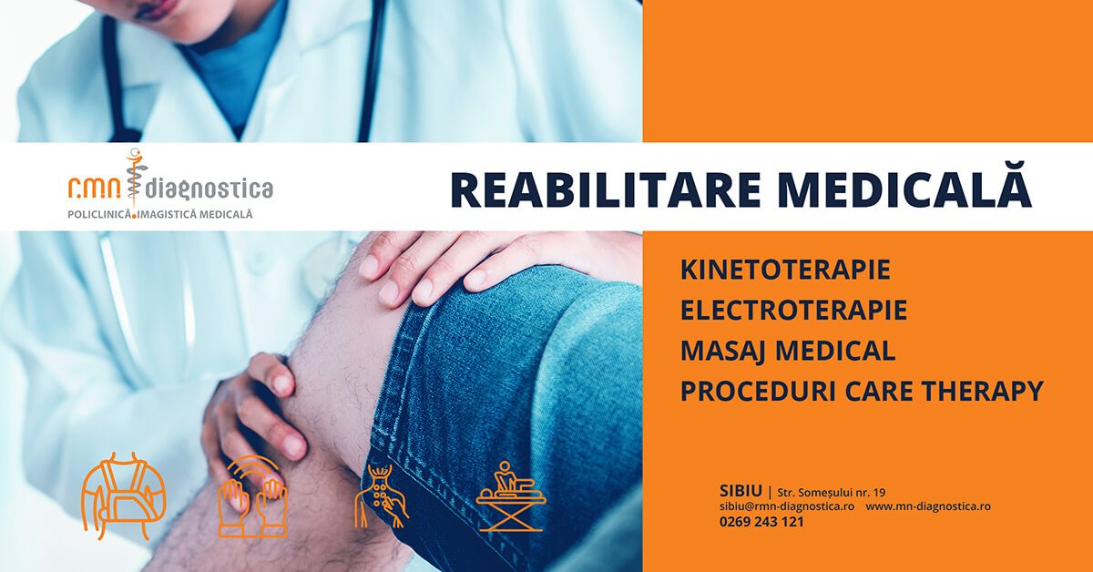 Reabilitare medicală la RMN Diagnostica Sibiu. Recapătă-ți mobilitatea și starea de bine!